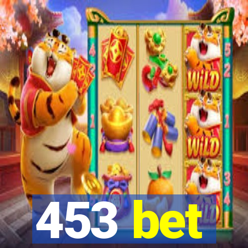 453 bet